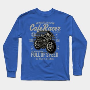 Caferacer Cafe Racer Full Of Speed Long Sleeve T-Shirt